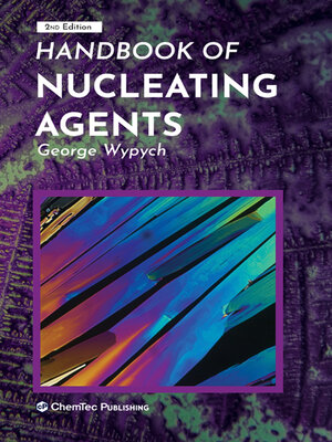 cover image of Handbook of Nucleating Agents